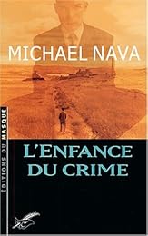 L' enfance du crime