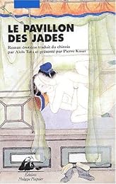 Le  pavillon des jades