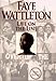 Life on the Line - Book by Faye Wattleton