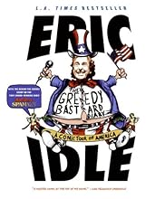 The Greedy Bastard Diary: A Comic Tour of America