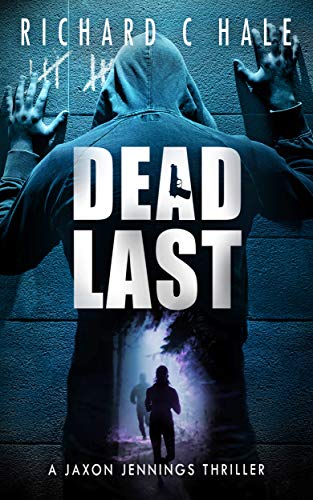 Dead Last (A Jaxon Jennings Detective Mystery Thriller Series Book 8)