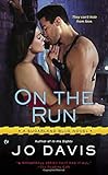 On the Run: A Sugarland Blue Novel