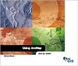 Using Arcmap By Michael Minami 01 07 01 Michael Minami Amazon Com Books