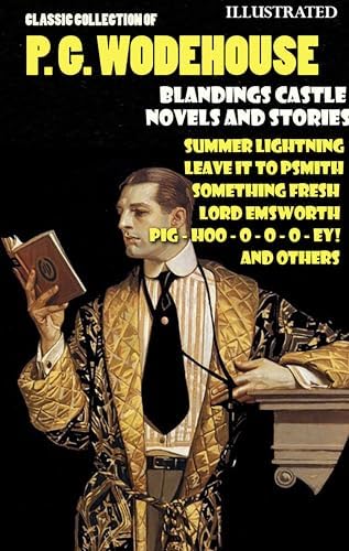 The Collected Works of P. G. Wodehouse - Kindle edition by