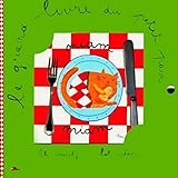 Le Grand Livre du petit pain (pochette avec kit de cuisine + recette) by 