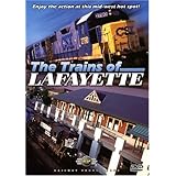 The Trains of Lafayette