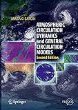 Atmospheric Circulation Dynamics and General
