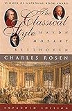 The Classical Style: Haydn, Mozart, Beethoven (Expanded Edition) by