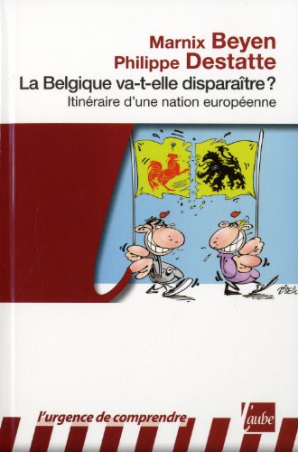 La  Belgique va-t-elle disparaître ?