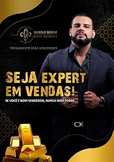 Livro ⚜️ SEJA EXPERT EM VENDAS ⚜️ : UM BOM VENDEDOR JAMAIS SERÁ POBRE