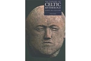 A Dictionary of Celtic Mythology