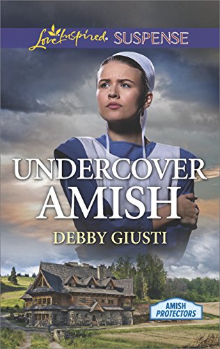 Undercover Amish (Amish Protectors)