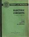 Schaum's Outline Of Theory And Problems Of Electric Circuits