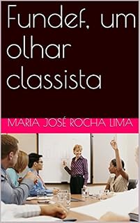 Livro Fundef, um olhar classista