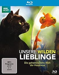 Unsere Wilden Lieblinge - Die Geheimnisvolle Welt Der Haustiere