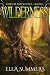 Wilderness (Sorcery and Science Book 2)