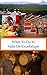What To Do In Valle De Guadalupe (What To Do In ... Book 17) by Richard Hauser