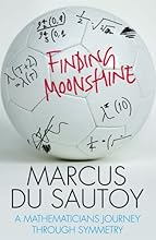 Finding Moonshine : a Mathematician's journey Through Symmetry