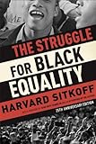 The Struggle for Black Equality