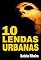 Livro 10 Lendas Urbanas