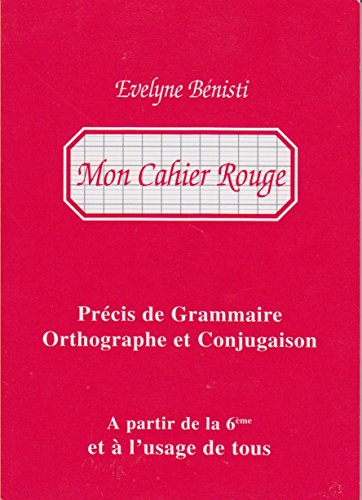 Précis de grammaire, orthographe et conjugaison