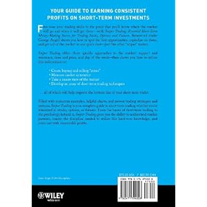 Sniper Trading: Essential Short-Term Money-Making Secrets for Trading Stocks, Options and Futures