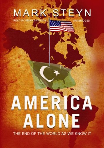 America Alone: The End of the World As We Know It