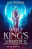 The Wolf King's Bride (Fate of Imperium Book 1)