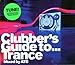 Clubbers Guide to Trance