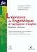 L'épreuve de linguistique à l'agrégation d'anglais : Grammaire, phonologie by