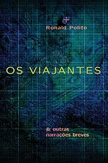 Livro Os viajantes & outras narrações breves