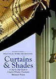 Practical home decorating: curtains & shades (vol. 1) (Reader's Digest - Practical Home Decorating) by 