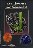 Les Cahiers du Règne Minéral, N° 2/2013 : Les Gemmes du Gondwana by 