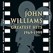 John Williams - Greatest Hits 1969 - 1999