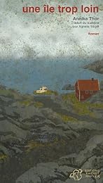 Une  île trop loin