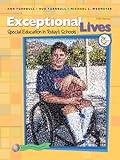 Exceptional Lives: Special Education in Today's Schools (5th Edition), Ann P. Turnbull, H. Rutherford Turnbull, Michael L. Wehmeyer, 0131708694