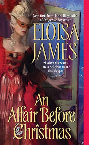 An Affair Before Christmas (Desperate Duchesses Book 2)