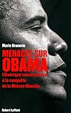 Menaces sur Obama (ROMAN) (French Edition) by
