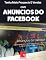Livro Tenha Mais Prospects E Vendas Com Anúncios do Facebook: Consiga Mais Clientes Em Potencial, Faça Mais Vendas E Tenha Um Negócio Lucrativo E De Sucesso