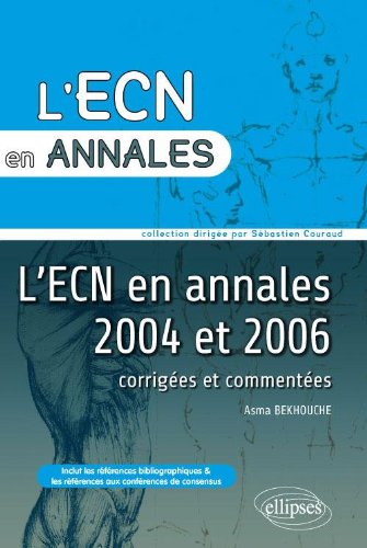 L' ECN en annales 2004 et 2006