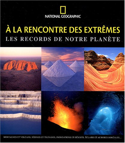 À la rencontre des extrêmes
