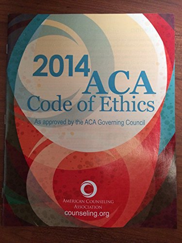 Aca Code Of Ethics American Counseling Association Amazon Com Books Aca Code Of Ethics American Counseling Association Amazon Com Books