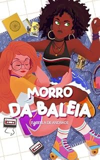 Livro Morro da Baleia: Sonhos e Aventuras na Chapada