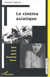 Le  cinéma asiatique