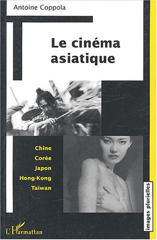Le  cinéma asiatique