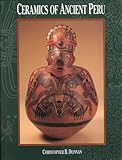 Ceramics of Ancient Peru, Donnan, Christopher B., 0930741226