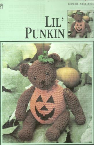 Lil' Punkin Crocheted Teddy Bear Paperback – 1992