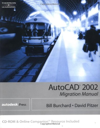 AutoCAD 2002: Migration Manual