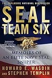SEAL Team Six: Memoirs of an Elite Navy SEAL Sniper