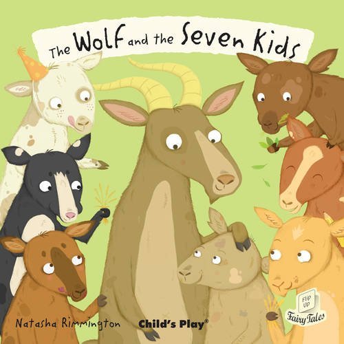 The Wolf and the Seven Little Kids (Flip-Up Fairy Tales) by Natasha Rimmington (Illustrator) (30-Mar by (Paperback)